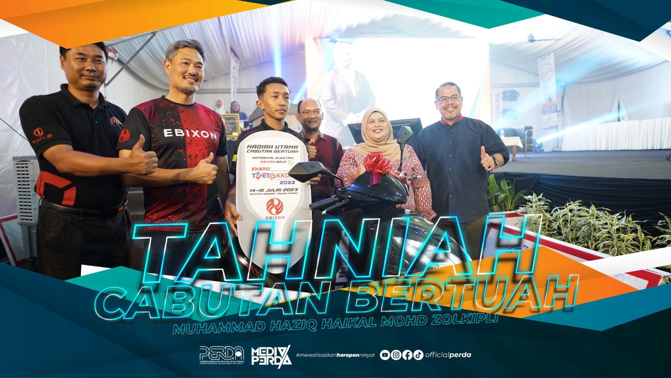 Tahniah kepada pelajar Institut Kemahiran Tinggi Perda (PERDA-TECH)